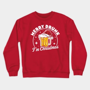 Merry Drunk I'm Christmas Funny Beer Drinker Santa Hat Crewneck Sweatshirt